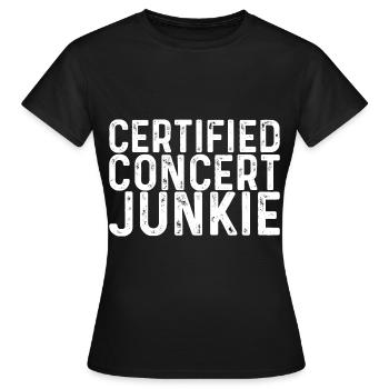 Certified Concert Junkie - Women's T-Shirt - black - Front - AI Model Female 172 dark (172cm)