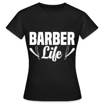 Barbier Life Coiffeur Coupe de cheveux - T-shirt Femme - noir - Devant - AI Model Female 172 dark (172cm)