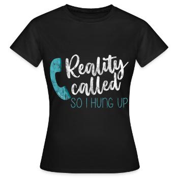 La réalité appelée so i hung up 2 - T-shirt Femme - noir - Devant - AI Model Female 172 dark (172cm)
