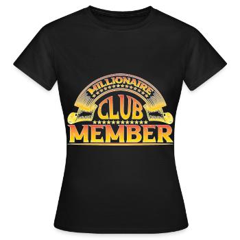 Millionaire Club Member 35 - Frauen T-Shirt - Schwarz - Vorne - AI Model Female 172 dark (172cm)