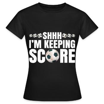 Shhh, I'm Keeping Score 6 - Frauen T-Shirt - Schwarz - Vorne - AI Model Female 172 dark (172cm)