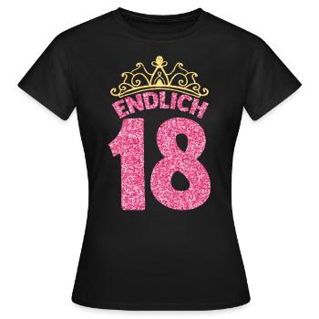 18. Geburtstag Prinzessin Princess Königin Geburts - Frauen T-Shirt - Schwarz - Vorne - AI Model Female 172 dark (172cm)