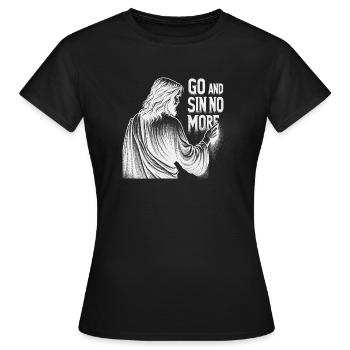 Go and Sin No More Inspirational Christian Design - Women's T-Shirt - black - Front - AI Model Female 172 dark (172cm)