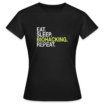 Eat Sleep Biohacking Repeat Biohacker Cadeau - T-shirt Femme - noir - Devant - AI Model Female 172 dark (172cm)