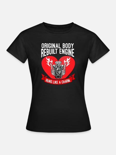 Original Body rebuilt engine Heart Surgery Heart - Women's T-Shirt - black