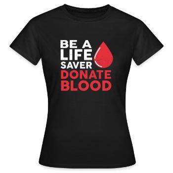 Blood donation blood donor blood donor donation - Women's T-Shirt - black - Front - AI Model Female 172 dark (172cm)