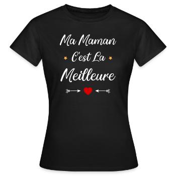 Ma maman c'est la meilleure - T-shirt Femme - noir - Devant - AI Model Female 172 dark (172cm)