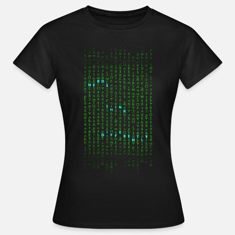 Nerds think differently - Frauen T-Shirt - Schwarz