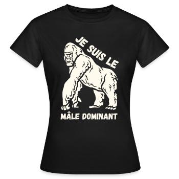 Gorille Je suis le mâle dominant - T-shirt Femme - noir - Devant - AI Model Female 172 dark (172cm)