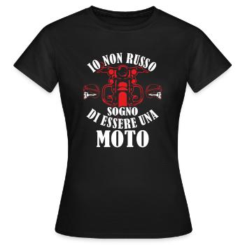 I do not Russian dream of being a motorcycle - Women's T-Shirt - black - Front - AI Model Female 172 dark (172cm)