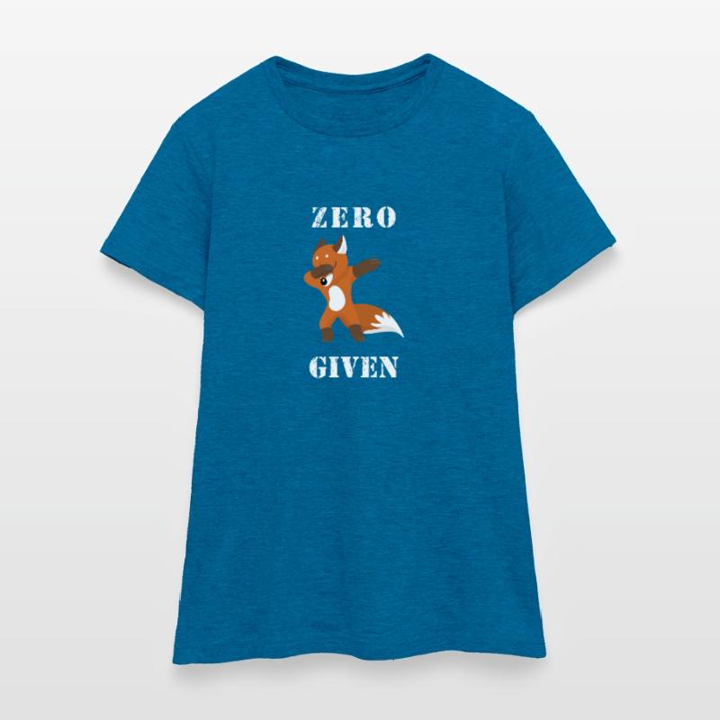 Zero Fox Given Dab Zero Fox Given Dabbing funny Women's T-Shirt