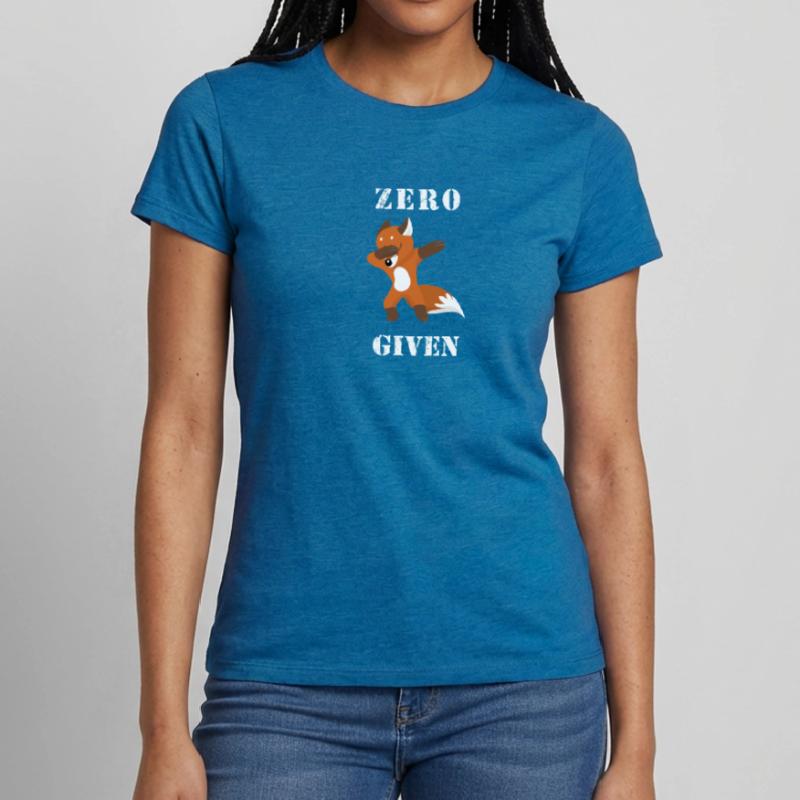 Zero Fox Given Dab Zero Fox Given Dabbing funny Women's T-Shirt