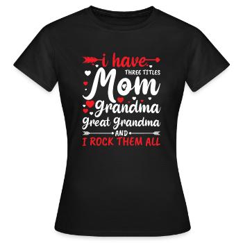 Arrière grand-mère arrière grand-mère arrière grands-parents - T-shirt Femme - noir - Devant - AI Model Female 172 dark (172cm)