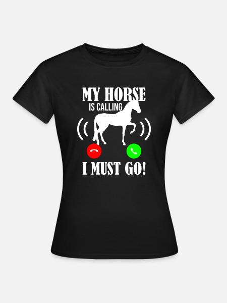 Pferd rufen - Frauen T-Shirt - Schwarz