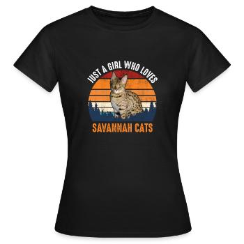 CAT - SAVANNAH CAT JUST A GIRL WHO LOVES... - Women's T-Shirt - black - Front - AI Model Female 172 dark (172cm)
