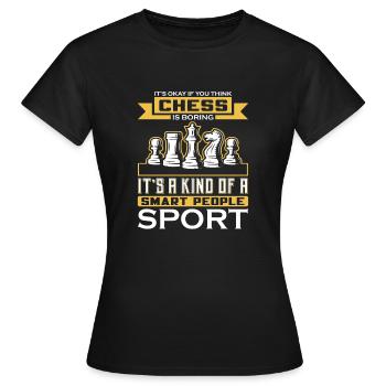 CE N’EST PAS GRAVE SI VOUS PENSEZ QUE LES ÉCHECS SONT ENNUYEUX - T-shirt Femme - noir - Devant - AI Model Female 172 dark (172cm)