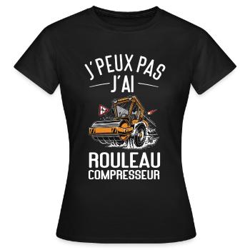 J'peux Pas J'ai Rouleau Compresseur - T-shirt Femme - noir - Devant - AI Model Female 172 dark (172cm)