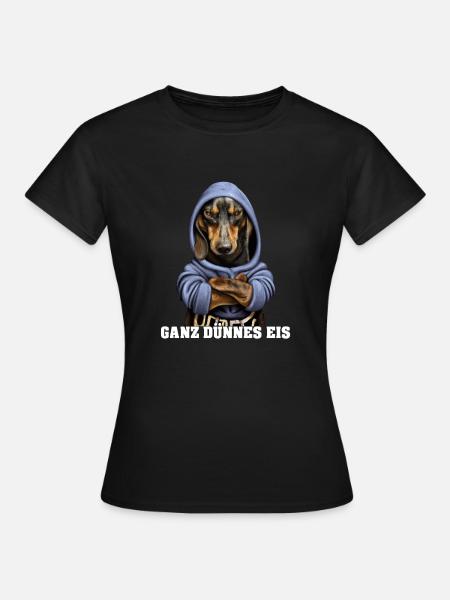 Ganz dünnes Eis Dackel Dachshund mit Hoodie - Frauen T-Shirt - Schwarz