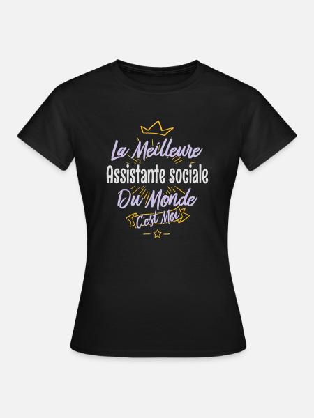 La meilleure assistante-sociale du monde - T-shirt Femme - noir