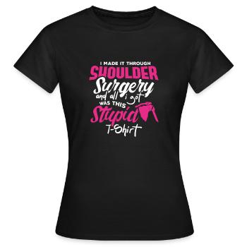 Schulter Operation Künstliche Schulter Geschenk - Frauen T-Shirt - Schwarz - Vorne - AI Model Female 172 dark (172cm)