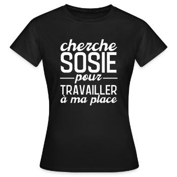 Cherche sosie pour travailler à ma place. Humour - T-shirt Femme - noir - Devant - AI Model Female 172 dark (172cm)