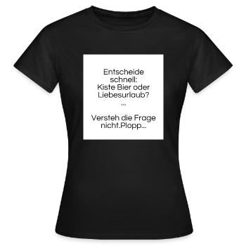 VERSTEH DIE FRAGE NICHT - Frauen T-Shirt - Schwarz - Vorne - AI Model Female 172 dark (172cm)