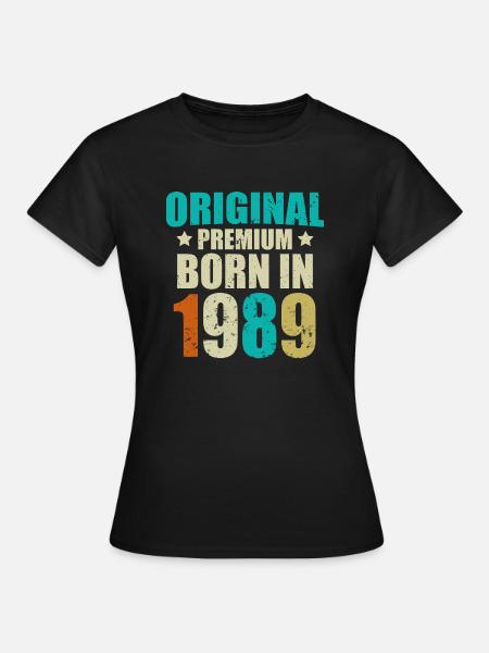 1989 Original Birthday Year - Women's T-Shirt - black