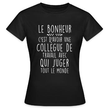 Citation Drôle Femme Collègue - T-shirt Femme - noir - Devant - AI Model Female 172 dark (172cm)