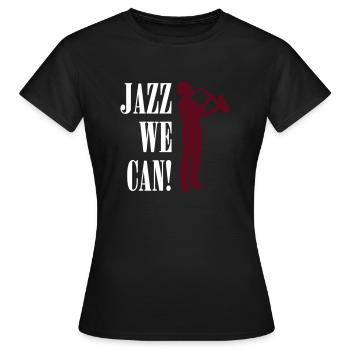 jazz_we_can_2c - T-shirt Femme - noir - Devant - AI Model Female 172 dark (172cm)