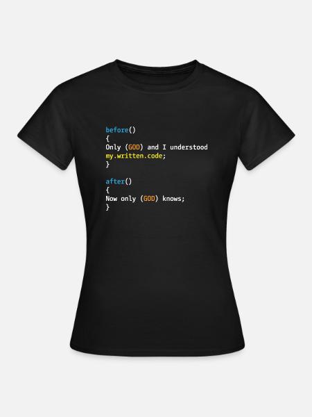 Nur Gott und ich verstehen meinen Code - Frauen T-Shirt - Schwarz