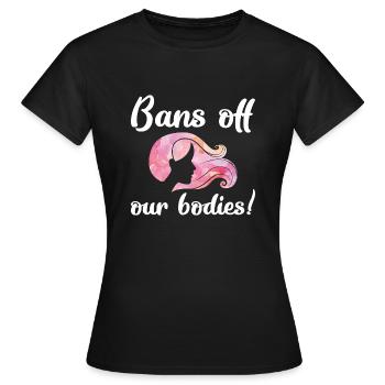 Bannit nos corps - T-shirt Femme - noir - Devant - AI Model Female 172 dark (172cm)