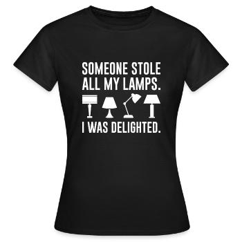 Jemand hat alle meine Lampen gestohlen - Frauen T-Shirt - Schwarz - Vorne - AI Model Female 172 dark (172cm)