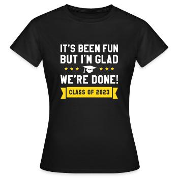 Wir sind fertig mit der Klasse von 2023 - Frauen T-Shirt - Schwarz - Vorne - AI Model Female 172 dark (172cm)