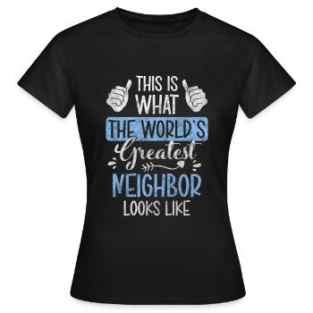 Nachbar Freundschaft Wohnung - Frauen T-Shirt - Schwarz - Vorne - AI Model Female 172 dark (172cm)