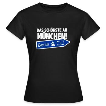 BERLIN, DAS SCHÖNSTE AN MÜNCHEN - Frauen T-Shirt - Schwarz - Vorne - AI Model Female 172 dark (172cm)