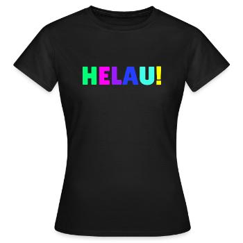 Helau Fasching Kostüm Karneval Verkleidung - Frauen T-Shirt - Schwarz - Vorne - AI Model Female 172 dark (172cm)