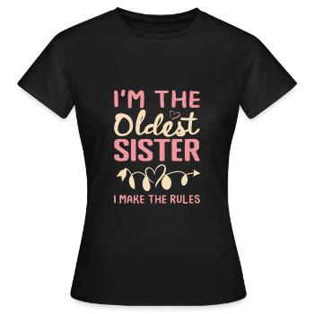 Je suis la sœur aînée, je fais les règles - T-shirt Femme - noir - Devant - AI Model Female 172 dark (172cm)