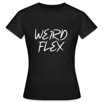 Weird - Frauen T-Shirt - Schwarz - Vorne - AI Model Female 172 dark (172cm)
