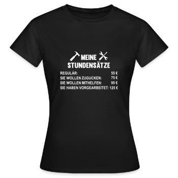 Meine Stundensätze als Hausmeister - Frauen T-Shirt - Schwarz - Vorne - AI Model Female 172 dark (172cm)