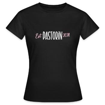 Pastorin 2024 Geistliche Glaube Gott Jesus Kirche - Frauen T-Shirt - Schwarz - Vorne - AI Model Female 172 dark (172cm)