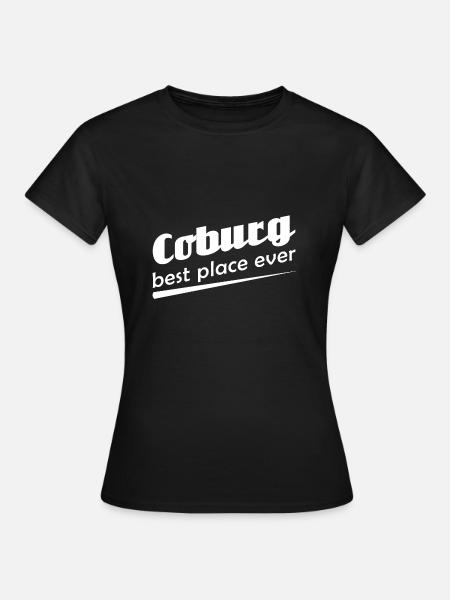 Coburg - Stadt best place ever - Frauen T-Shirt - Schwarz