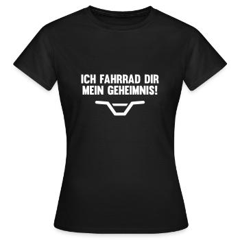 Ich Fahrrad dir mein Geheimnis - Frauen T-Shirt - Schwarz - Vorne - AI Model Female 172 dark (172cm)