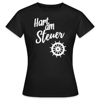 Hart am Steuer - Frauen T-Shirt - Schwarz - Vorne - AI Model Female 172 dark (172cm)