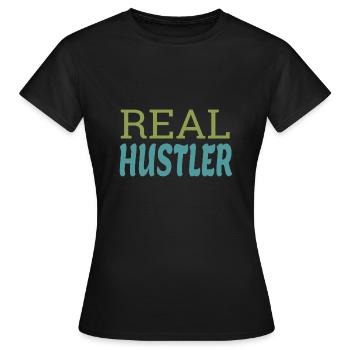 Real Hustler - Frauen T-Shirt - Schwarz - Vorne - AI Model Female 172 dark (172cm)