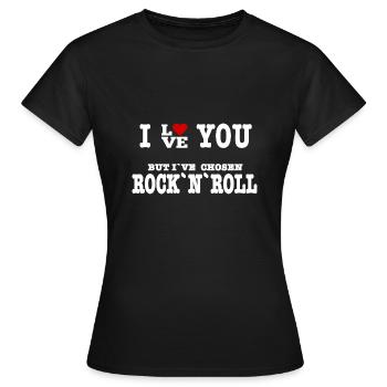 I Love But I've Chosen Rock and Rol - Frauen T-Shirt - Schwarz - Vorne - AI Model Female 172 dark (172cm)