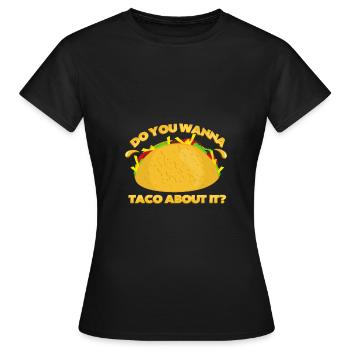 Taco - Frauen T-Shirt - Schwarz - Vorne - AI Model Female 172 dark (172cm)