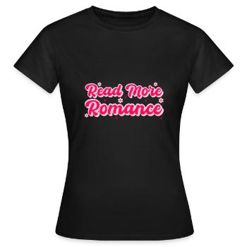 Weiterlesen Romantik - Frauen T-Shirt - Schwarz - Vorne - AI Model Female 172 dark (172cm)