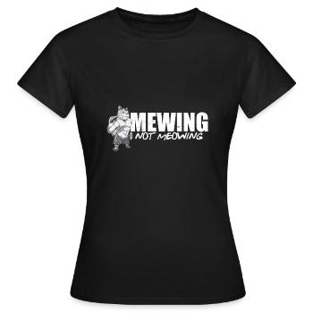 Drôle Chat Meme Miaulant Pas Miaulement Mâchoire - T-shirt Femme - noir - Devant - AI Model Female 172 dark (172cm)