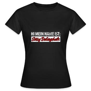 Hi mein Name ist sorry Datenschutz - Frauen T-Shirt - Schwarz - Vorne - AI Model Female 172 dark (172cm)