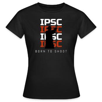 IPSC - Geboren um zu schießen - Frauen T-Shirt - Schwarz - Vorne - AI Model Female 172 dark (172cm)